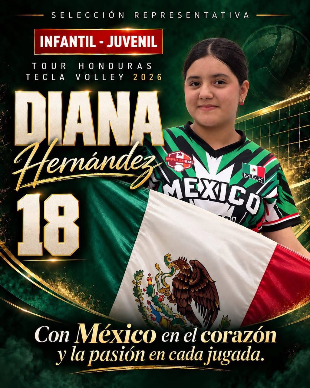 Cartel de Diana Hernández, número 18 de la selección de IMPULSO EML, con los colores de México y la leyenda Tour Tecla Volley Honduras 2026.